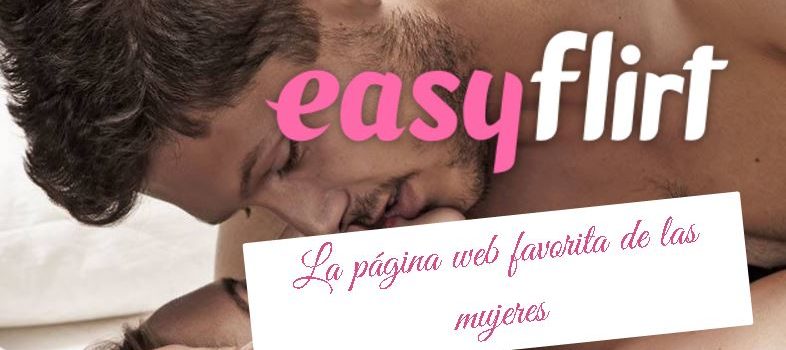 EasyFlirt: Dificil encontrar una relación o ligar aquí